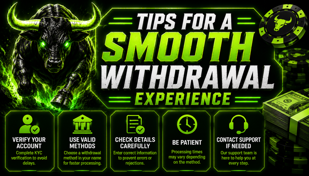 Tips For A Smooth Withdrawal Experience