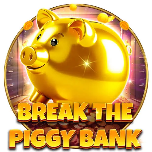 Break the Piggy Bank